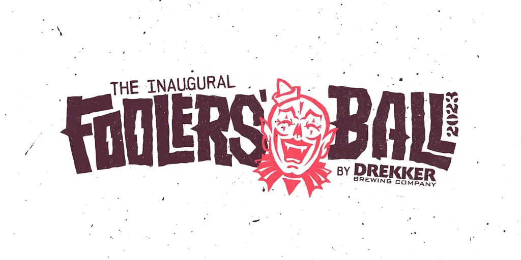 Foolers’ Ball – A Festival of Weird Beers