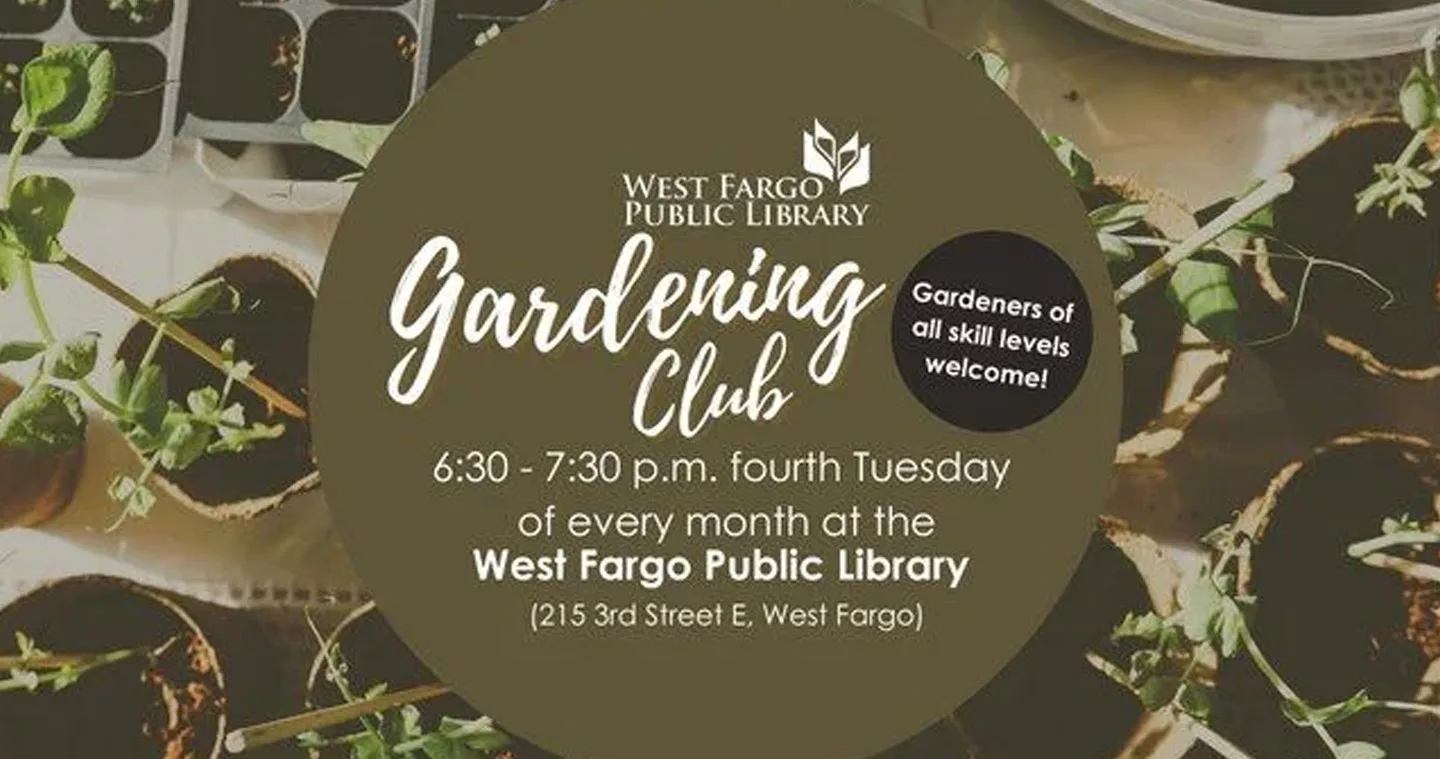 West Fargo Public Library Gardening Club