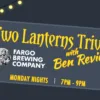 Two Lanterns Trivia at Fargo Brewing