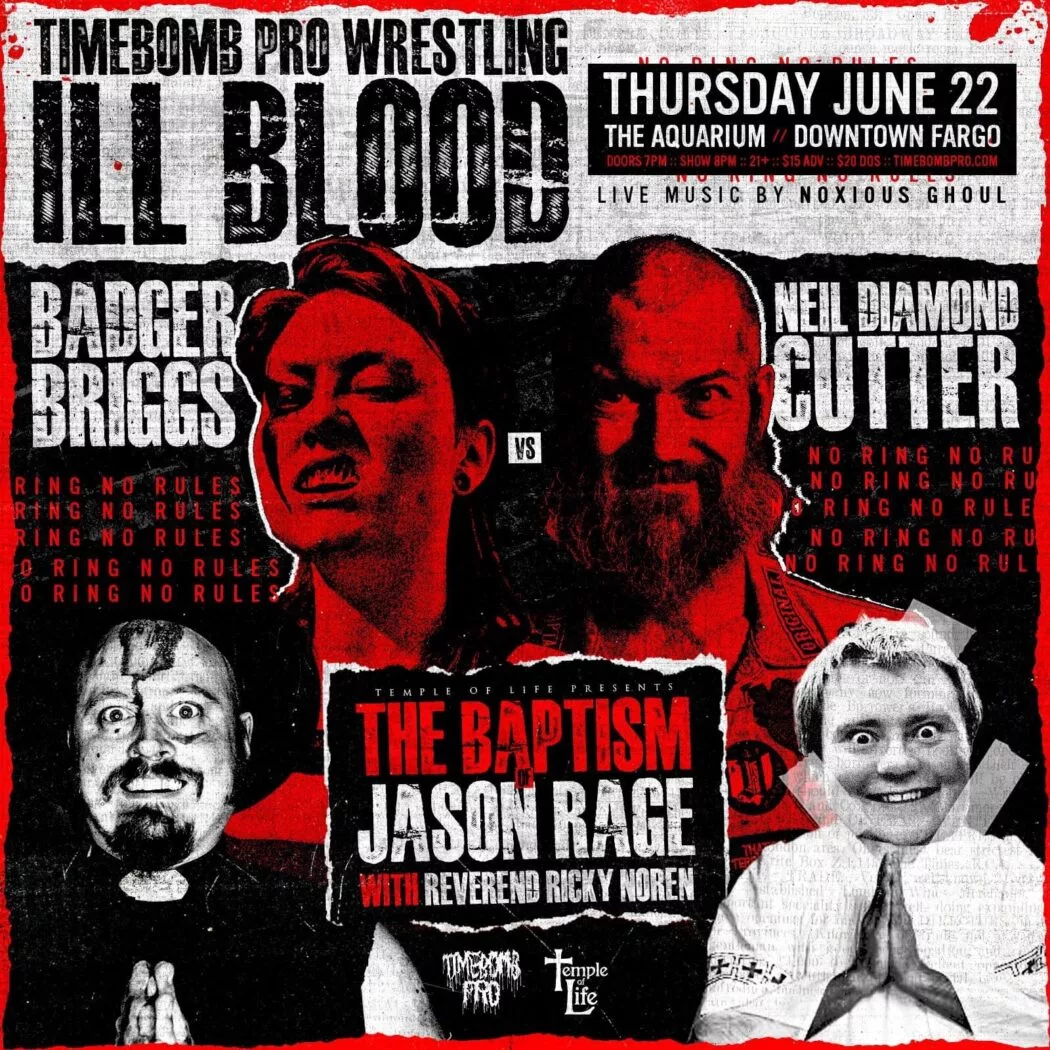 Timebomb Pro Wrestling ILL BLOOD!