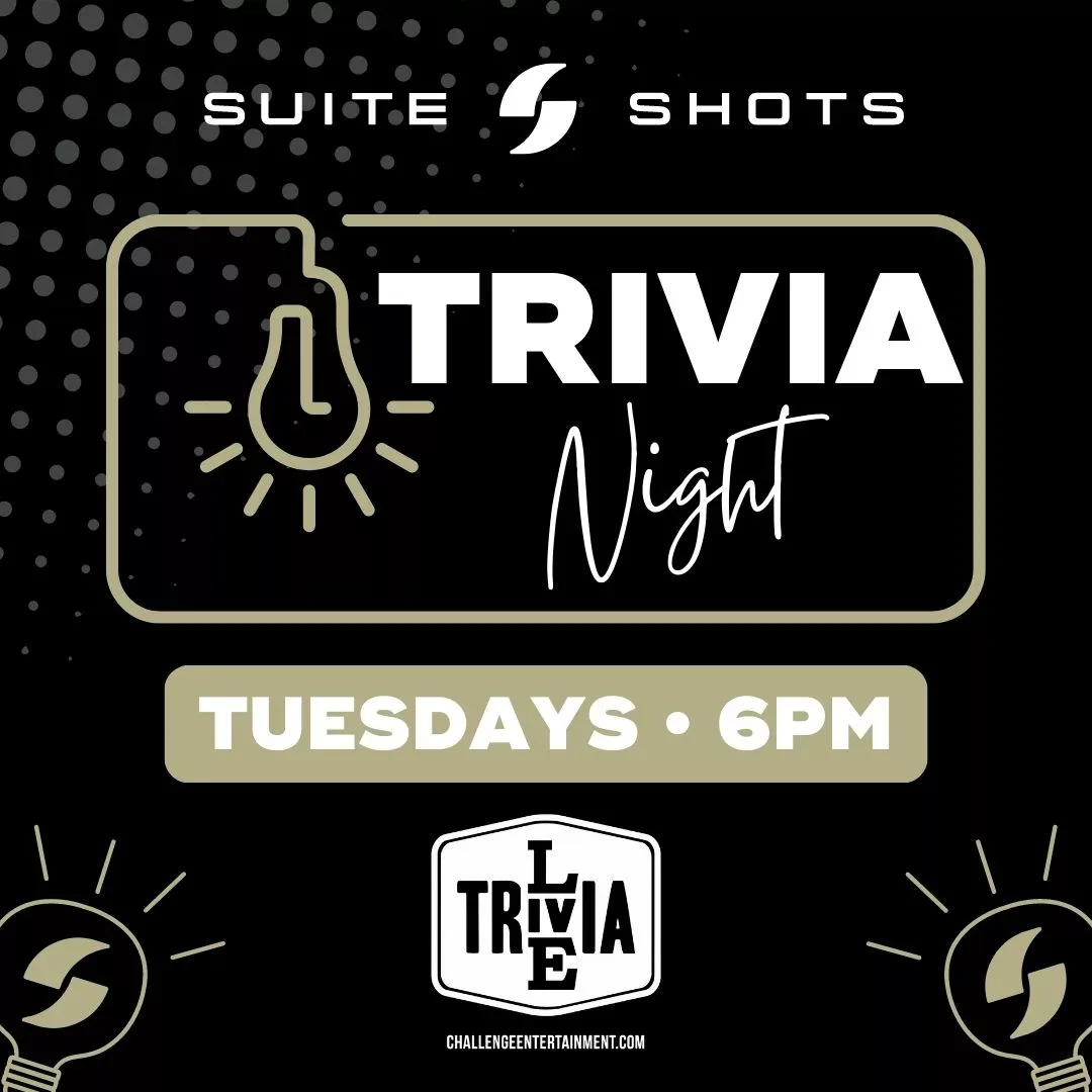 Suite Shots Trivia Night