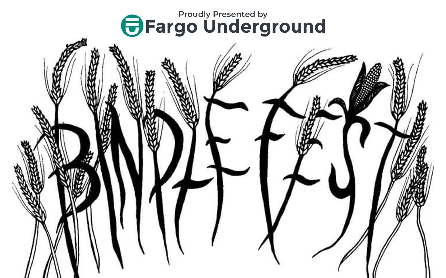Bindle Fest IV - Fargo Underground