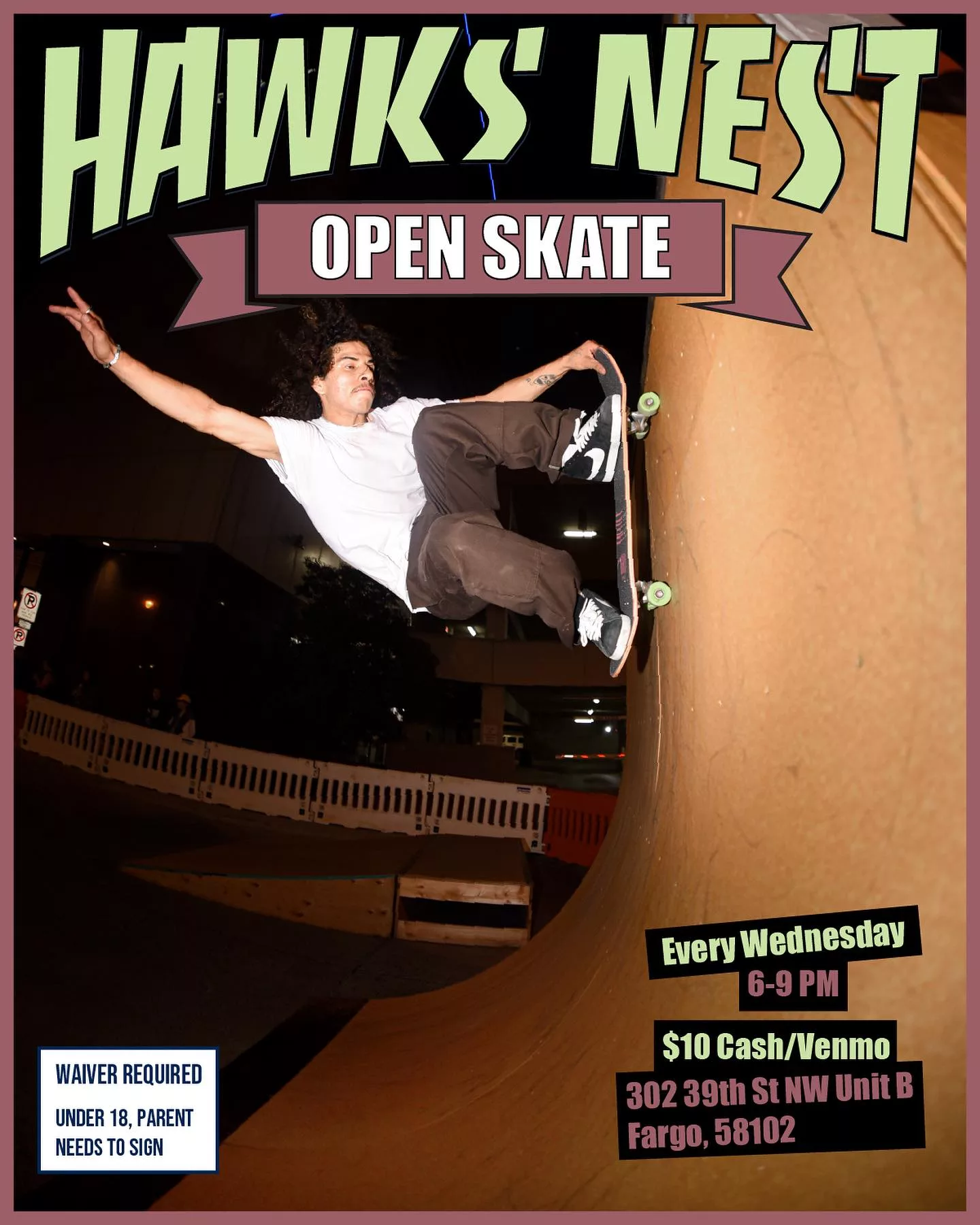 Hawk's Nest Open Skate - Fargo Underground