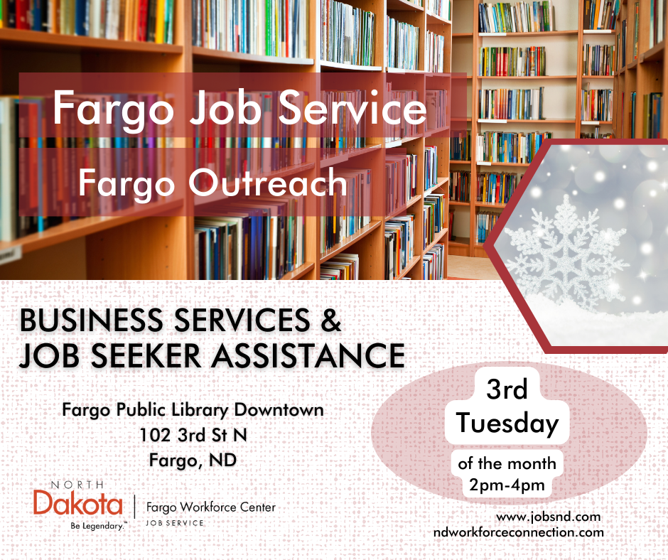 Job Service North Dakota (JSND) Outreach at the Fargo Downtown Library