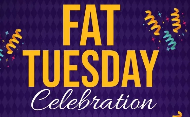 Fat Tuesday Celebration