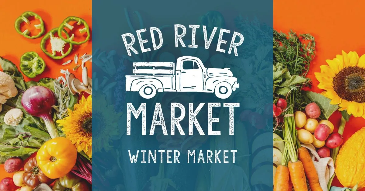 Red River Winter Market – Fargo Underground