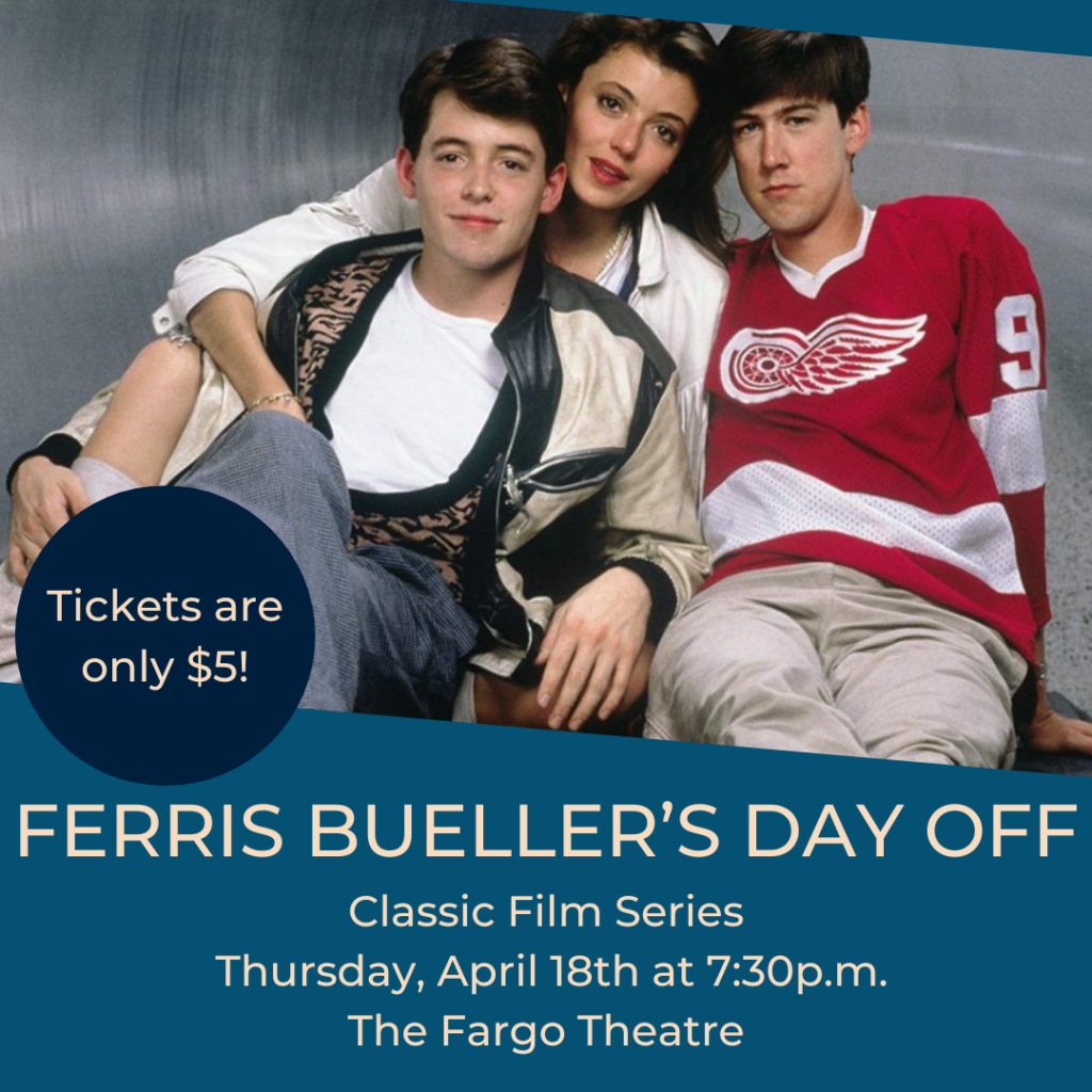 Classic Film Series: Ferris Bueller’s Day Off
