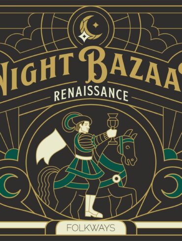 Folkways Night Bazaar: Renaissance