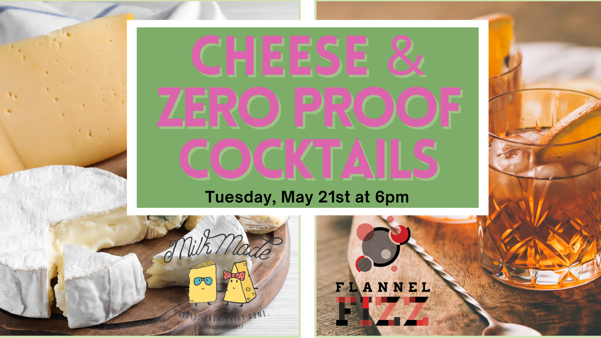 Cheese & Zero Proof Cocktail Class