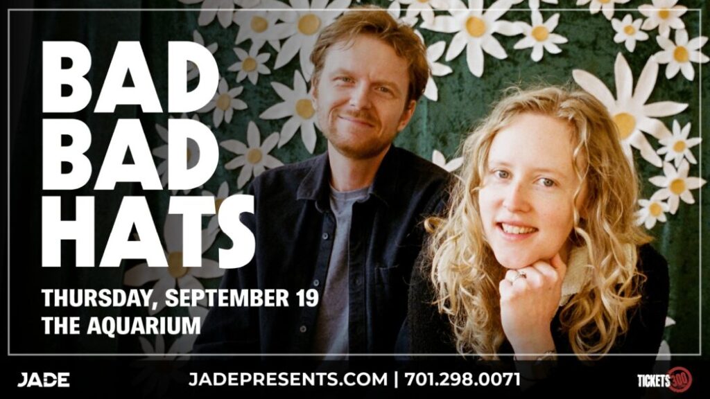 Jade Presents: Bad Bad Hats (Rescheduled for 11.7.24)