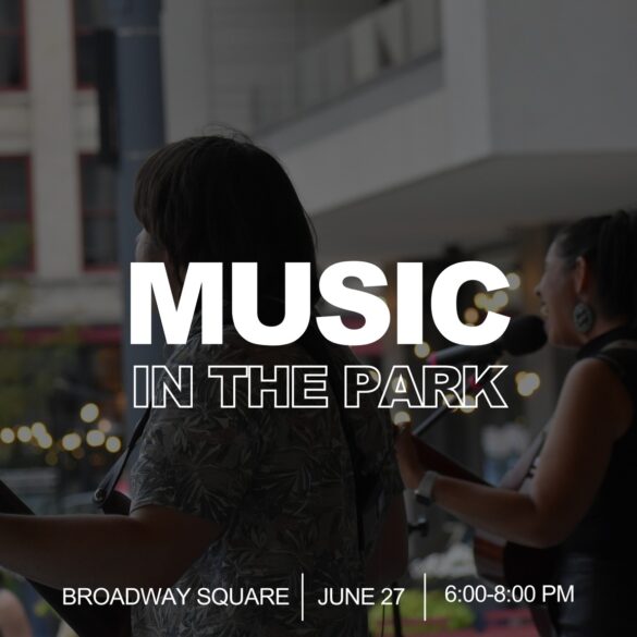 Music in the Park at Broadway Square