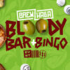 Bloody Bar & Bingo!