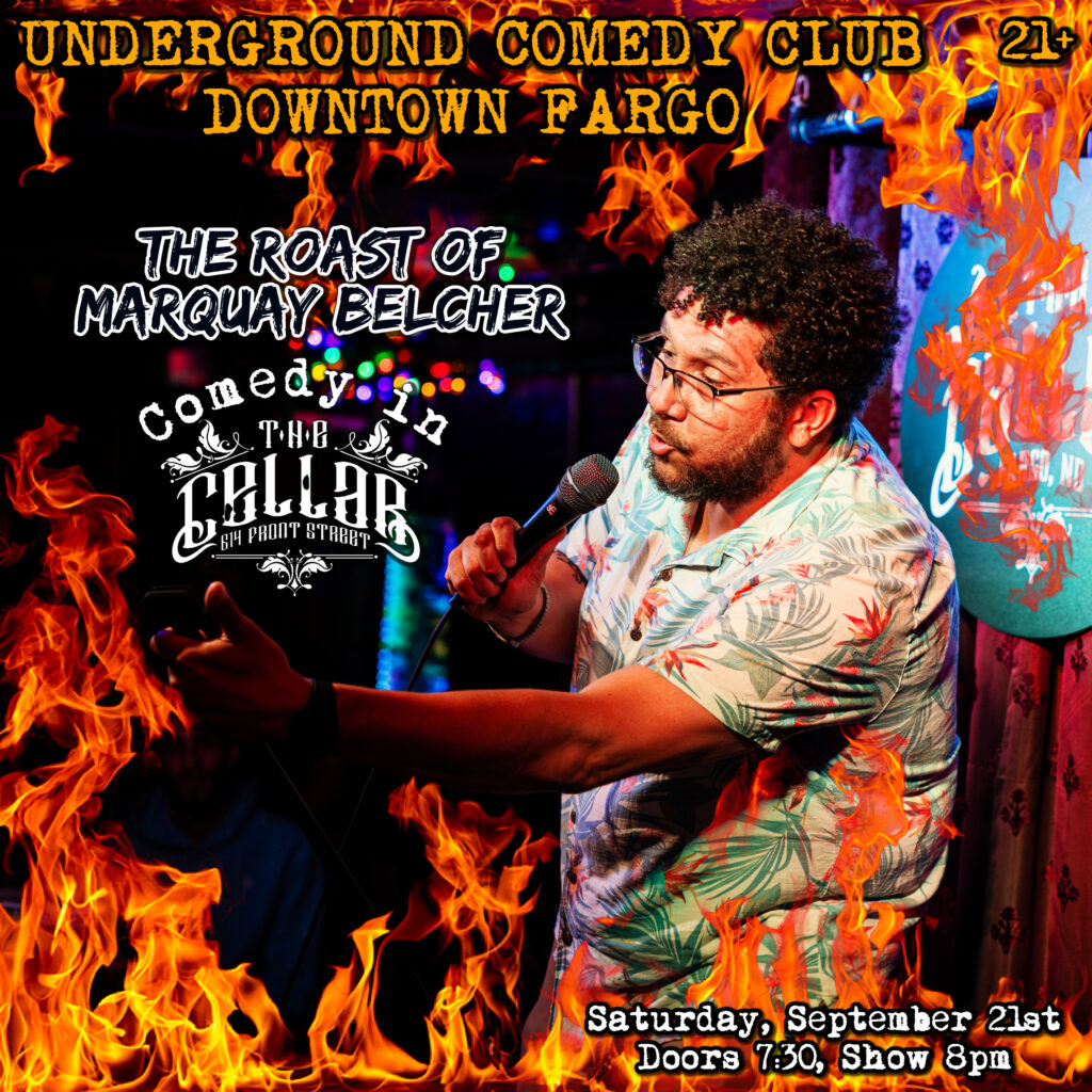 Comedy in the Cellar – Roast of Marquay Belcher