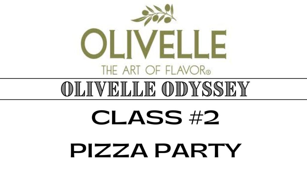 Olivelle Odyssey #2 | Pizza Party