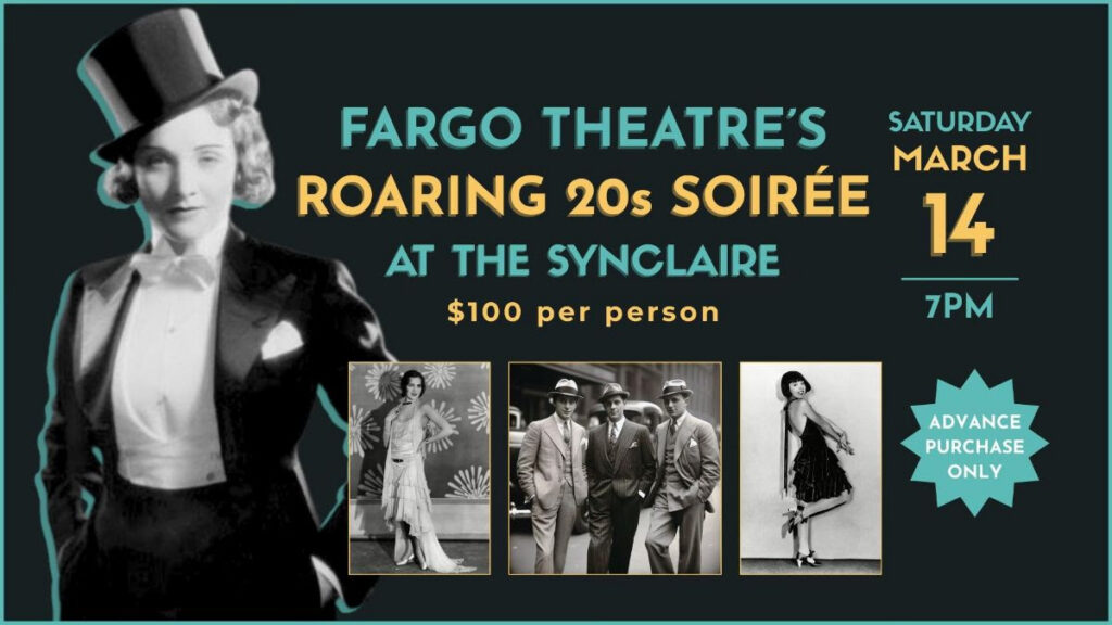 Fargo Theatre’s Roaring 20s Soirée